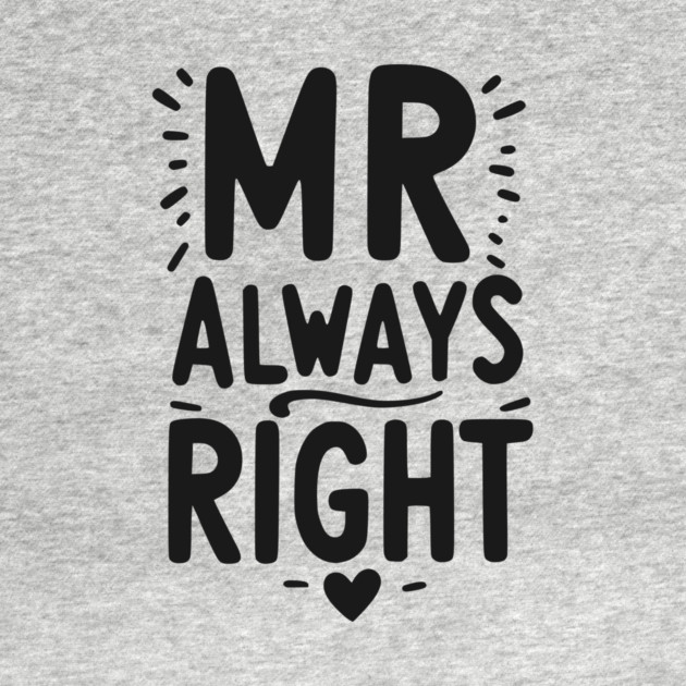 Mr Always Right by Frank Ring