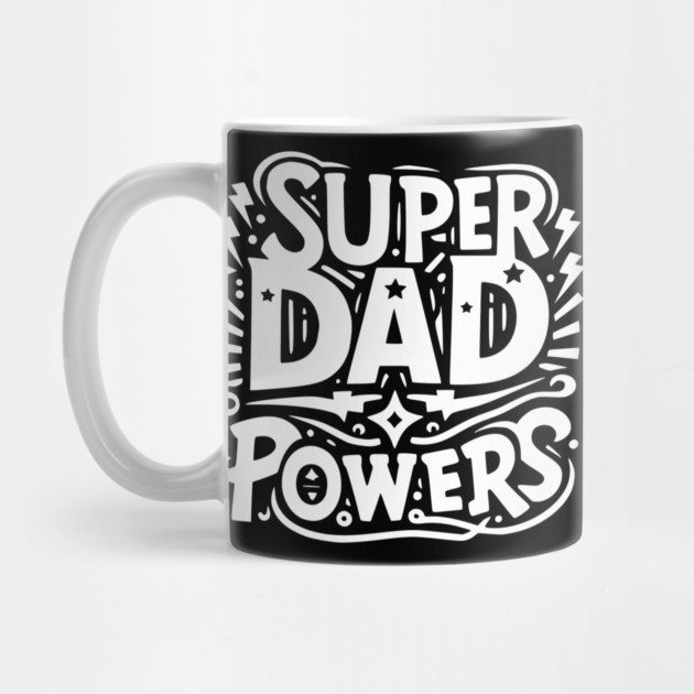 Super Dad Powers by Frank Ring