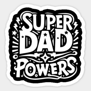Super Dad Powers Sticker