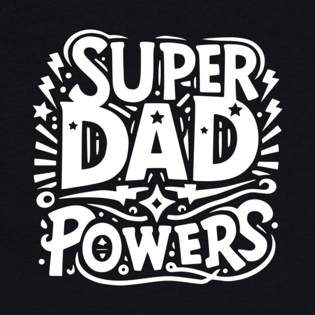 Super Dad Powers by Frank Ring