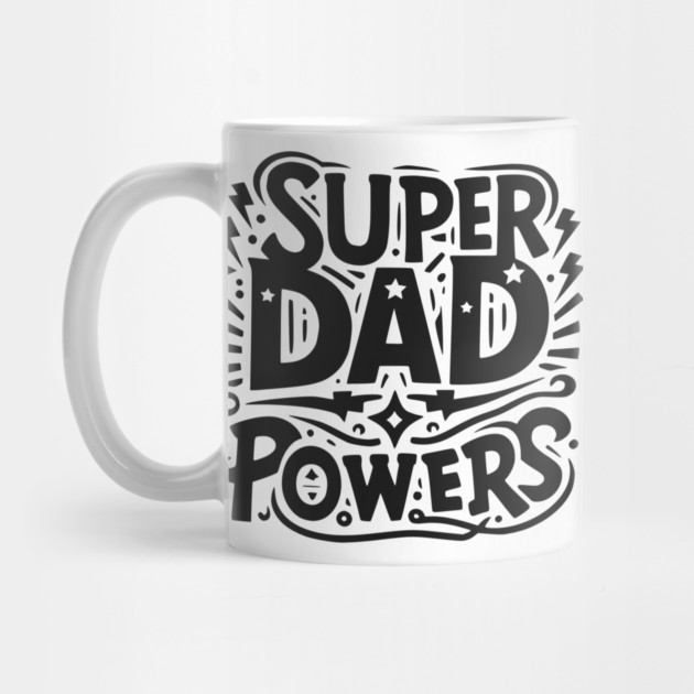 Super Dad Powers by Frank Ring
