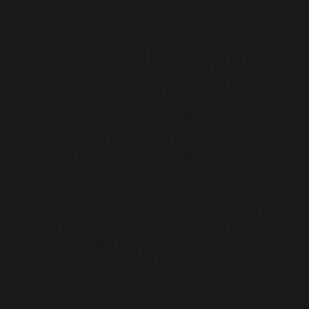 Super Dad Powers by Frank Ring