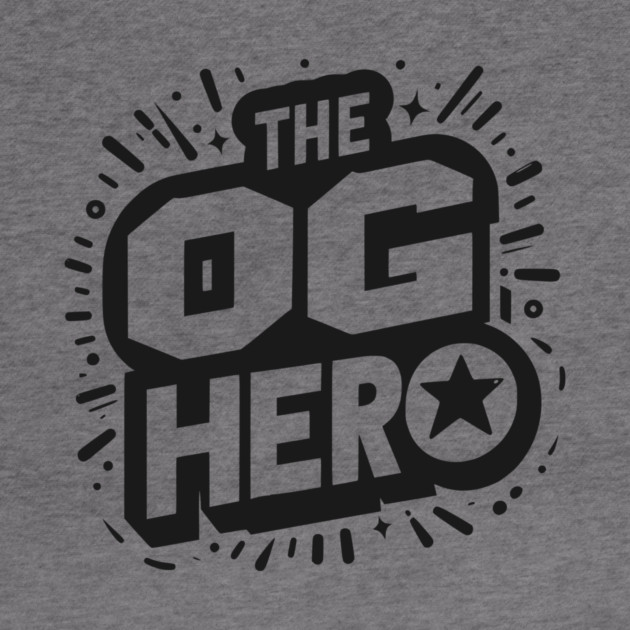 The OG Hero by Frank Ring