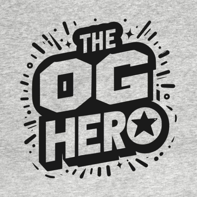 The OG Hero by Frank Ring