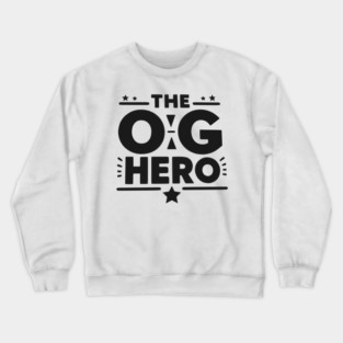 The OG Hero Crewneck Sweatshirt