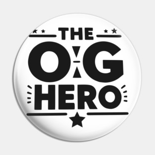 The OG Hero Pin