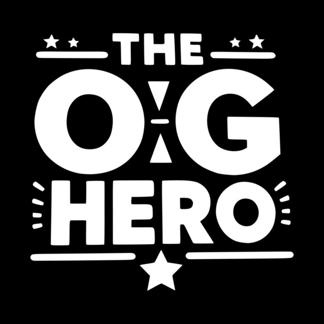The OG Hero by Frank Ring