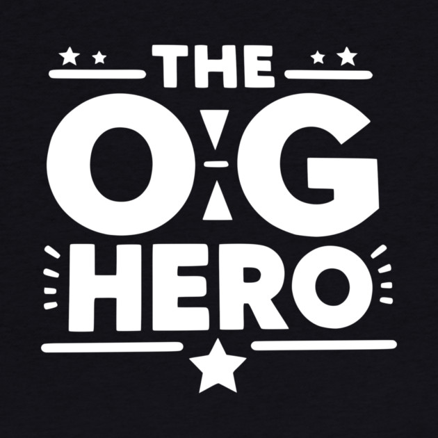 The OG Hero by Frank Ring