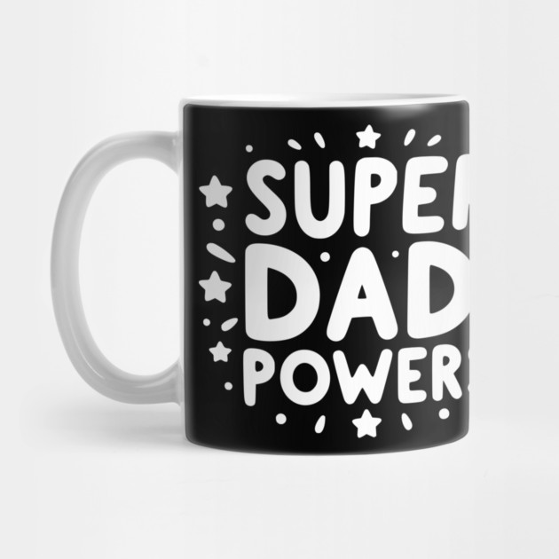 Super Dad Powers by Frank Ring