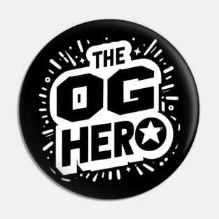 The OG Hero Pin
