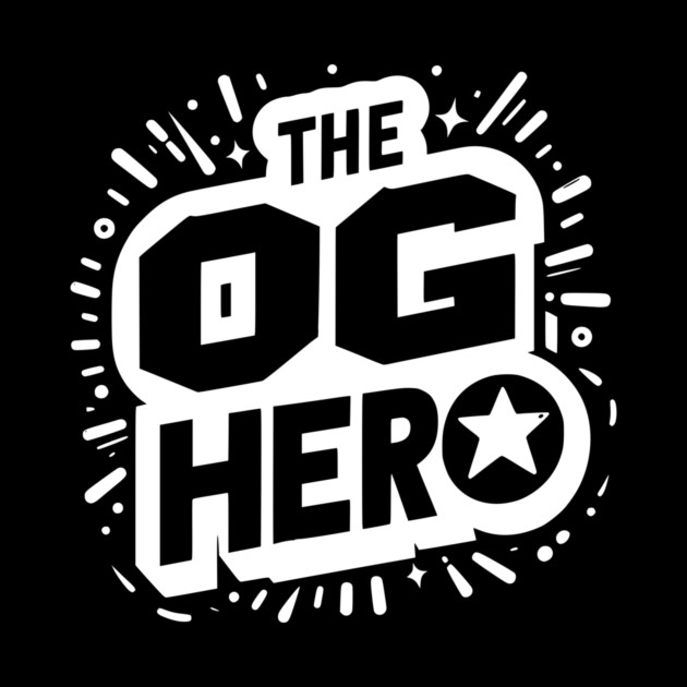 The OG Hero by Frank Ring
