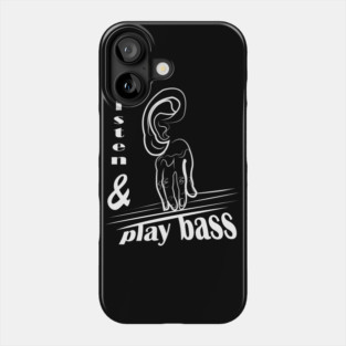 listen and play Bass Guitar Player Music Gift Phone Case