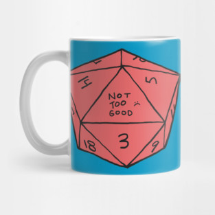 Not too good d20 Mug