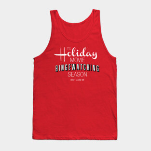 Holiday Movie Season Tank Top