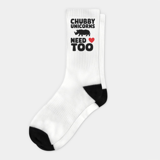 Chubby Unicorns Need Love Too Body Positivity Sarcasm Socks by Anticorporati