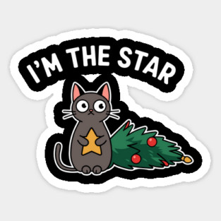 I'm The Star Sarcastic Cat Christmas Mischief Sticker