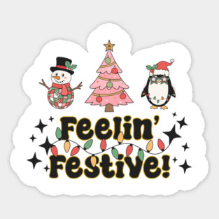 Feelin' Festive! Magnet