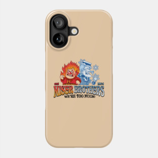 Miser Brothers Christmas We're Too Much Phone Case