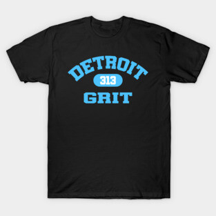 ‘313 GRIT’ Detroit Lions Merch T-Shirt