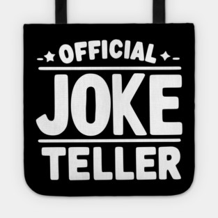 Official Joke Teller Tote