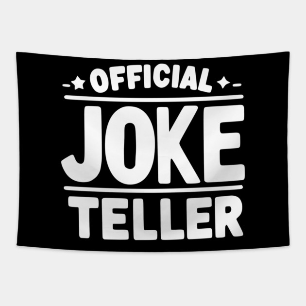 Official Joke Teller Tapestry by Frank Ring
