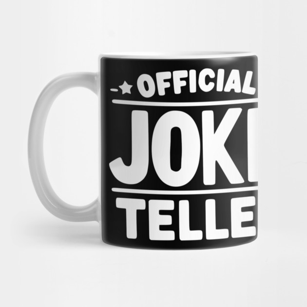 Official Joke Teller by Frank Ring