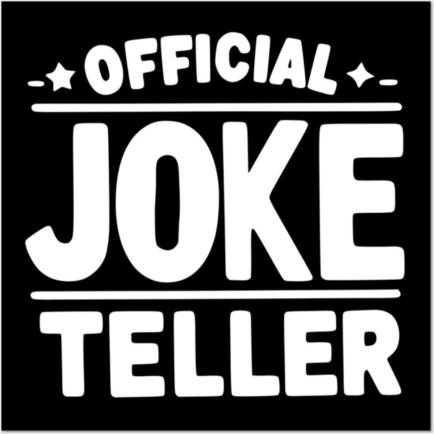 Official Joke Teller Wall Art by Frank Ring