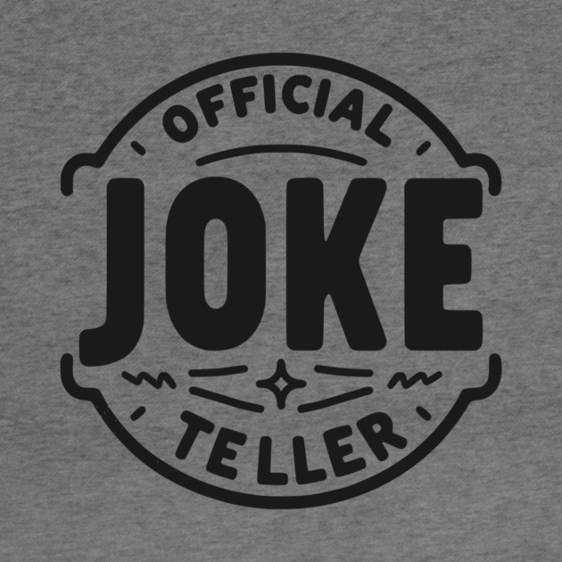 Official Joke Teller by Frank Ring
