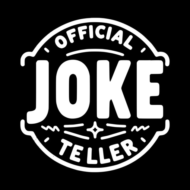 Official Joke Teller by Frank Ring