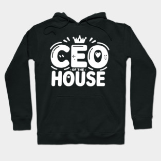 CEO of the House Hoodie