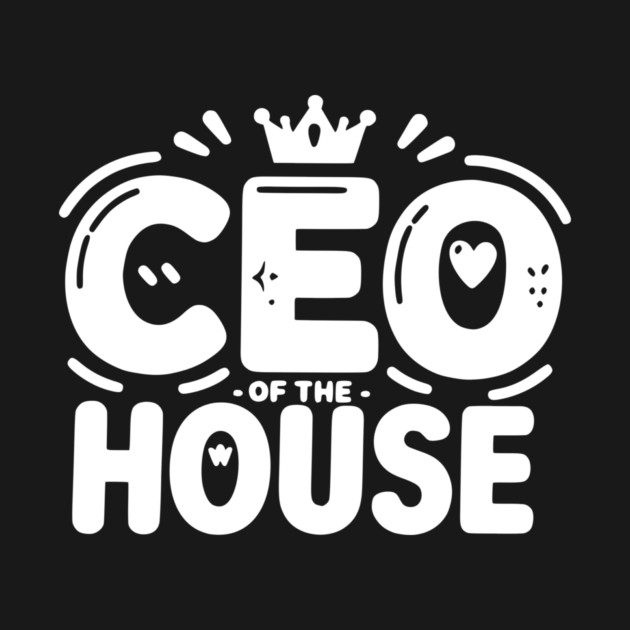 CEO of the House by Frank Ring