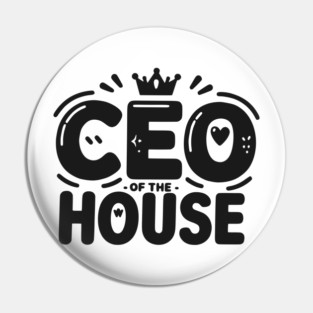 CEO of the House Pin