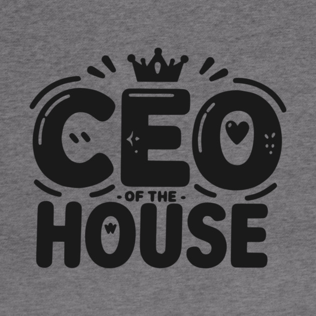 CEO of the House by Frank Ring