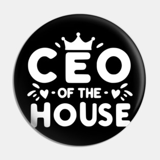 CEO of the House Pin