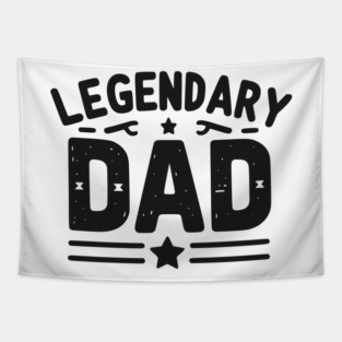 Legendary Dad Tapestry
