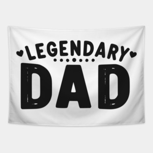 Legendary Dad Tapestry