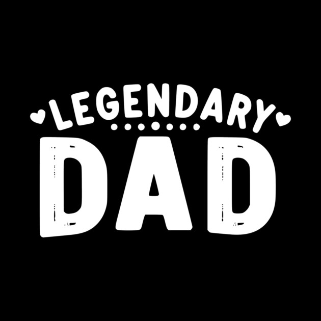 Legendary Dad by Frank Ring