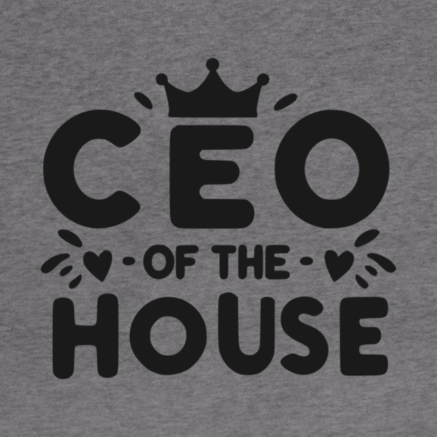 CEO of the House by Frank Ring
