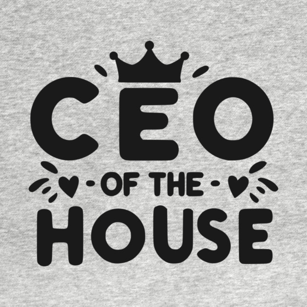 CEO of the House by Frank Ring