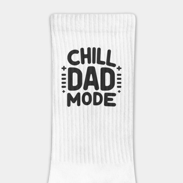 Chill Dad Mode by Frank Ring