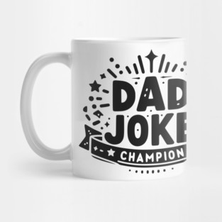 Dad Joke Champion Mug