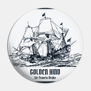 Golden Hind – Sir Francis Drake Pin