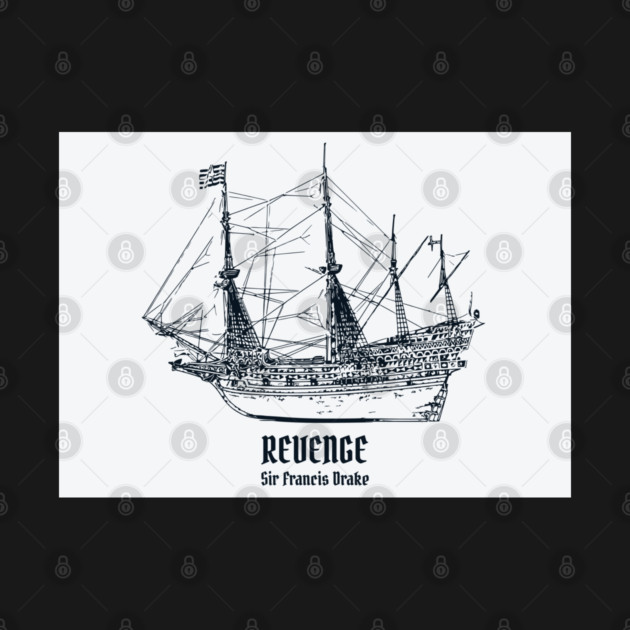 Revenge – Sir Francis Drake by Lakeric