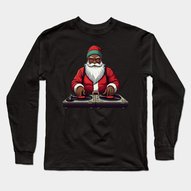 DJ Santa, African American Santa, Black Santa Long Sleeve T-Shirt by UrbanLifeApparel
