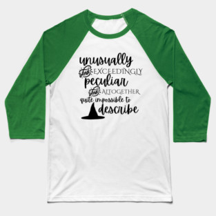 Wicked Peculiar Baseball T-Shirt