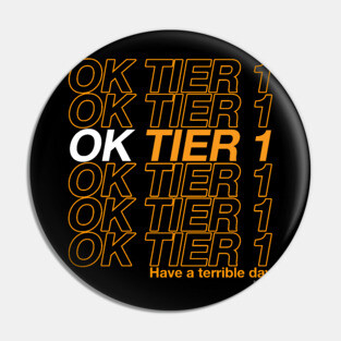 OK Tier 1 Retro Swagazon Pin