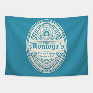 Inigo Montoya's Fencing Academy Tapestry