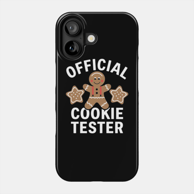 Gingerbread Man Official Cookie Tester Christmas Vibes Phone Case by Anticorporati
