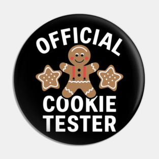 Gingerbread Man Official Cookie Tester Christmas Vibes Pin