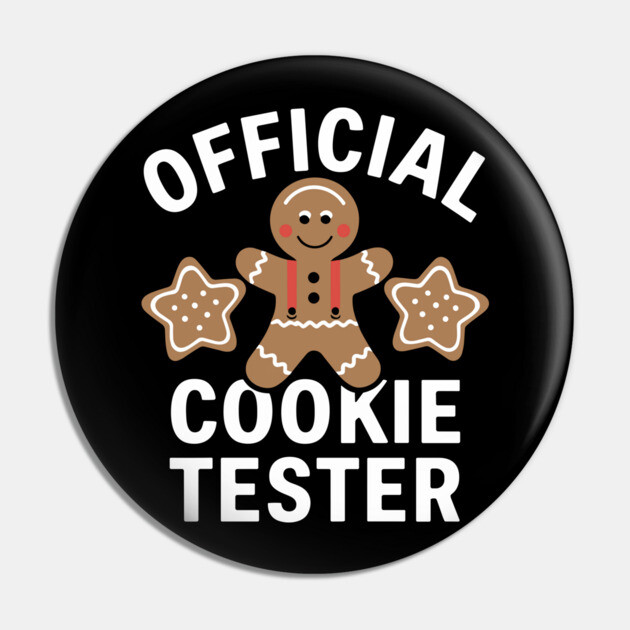 Gingerbread Man Official Cookie Tester Christmas Vibes Pin by Anticorporati